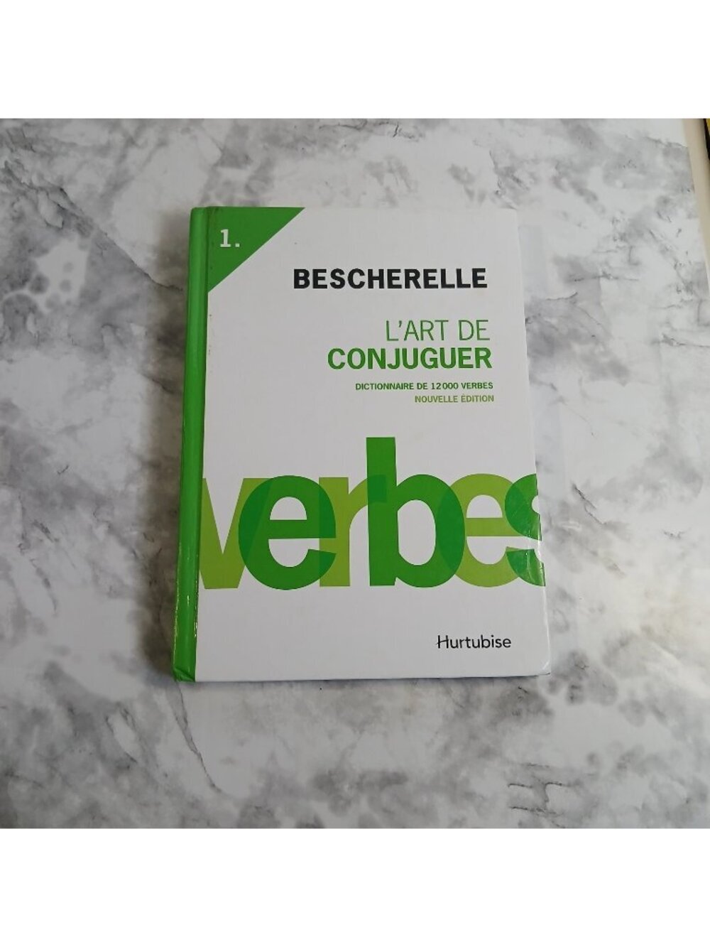 Bescherelle L’Art de Conjuguer French Verb Dictionary 12000 Verbs Hurtubise